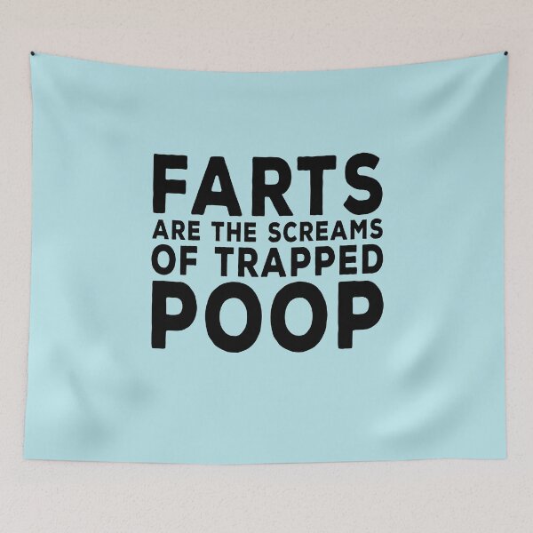 Item preview, Farts are the Screams of Trapped Poop designed and sold by DeesDeesigns.