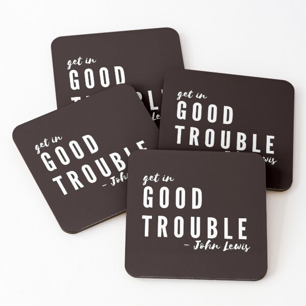 Item preview, Get in Good Trouble - John Lewis Inspiration designed and sold by LilWildflowers.