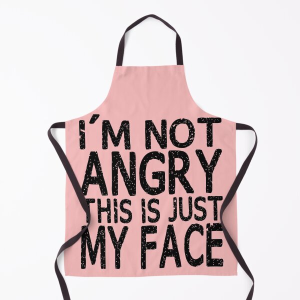 Item preview, I'm Not Angry This Is Just My Face designed and sold by KC1max.