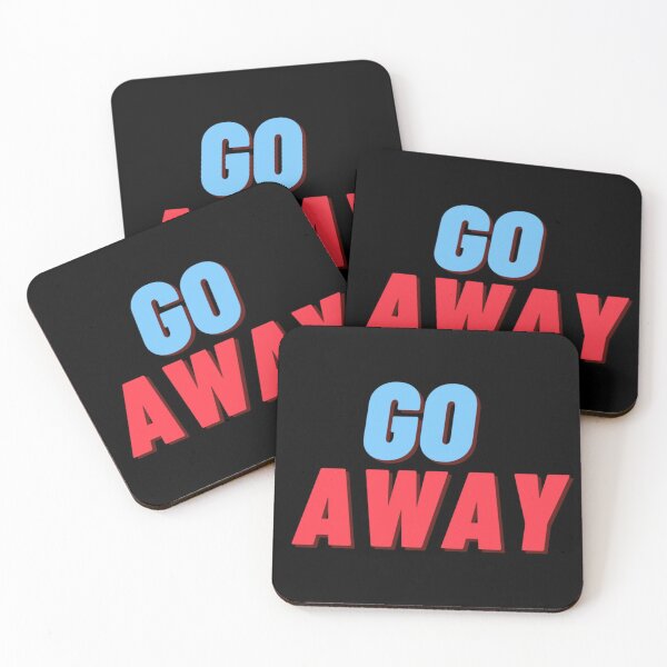 Item preview, GO AWAY designed and sold by lovesuperkarma.