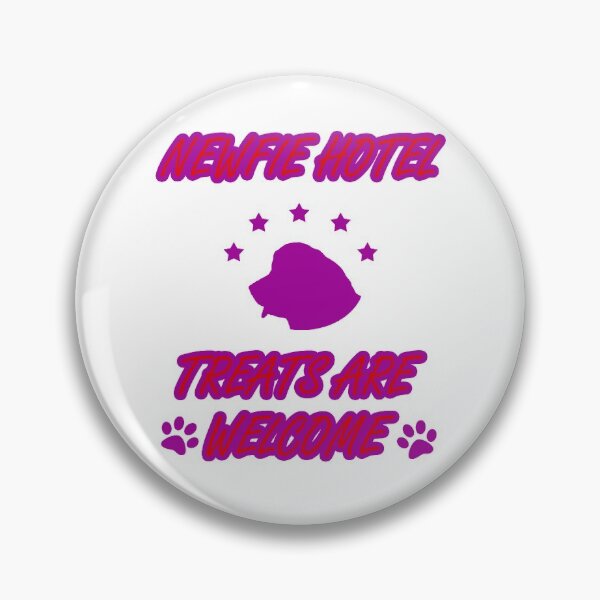 Item preview, Newfie Hotel Treats Are Welcome  designed and sold by Moonyflower.