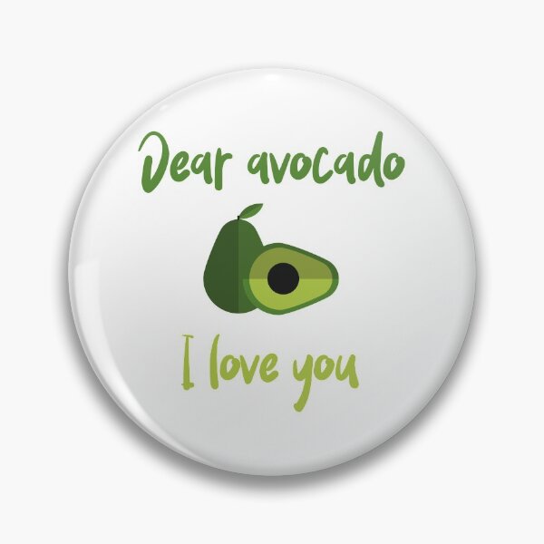 Item preview, Dear Avocado I Love You designed and sold by Sweevy Swag.