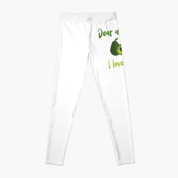 Dear Avocado I Love You Leggings