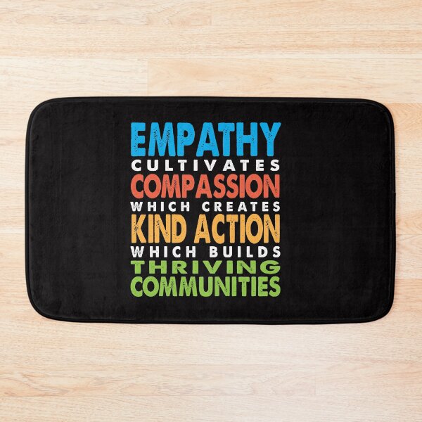 Item preview, Empathy Compassion Kind Action Communities designed and sold by jitterfly.