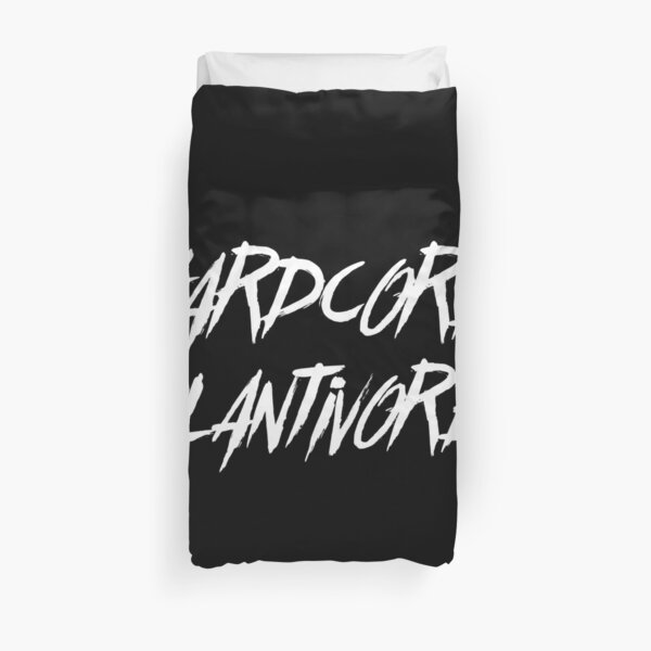 Hardcore Plantivore White Duvet Cover