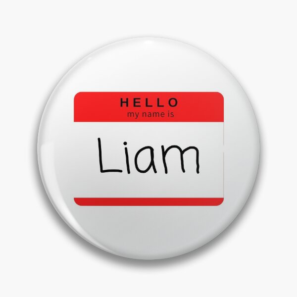 Item preview, Hello my name is... Liam designed and sold by STAR10008.