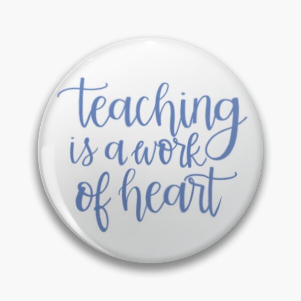 Item preview,  Teaching is a Work of heART in blue  designed and sold by amyhutchison.