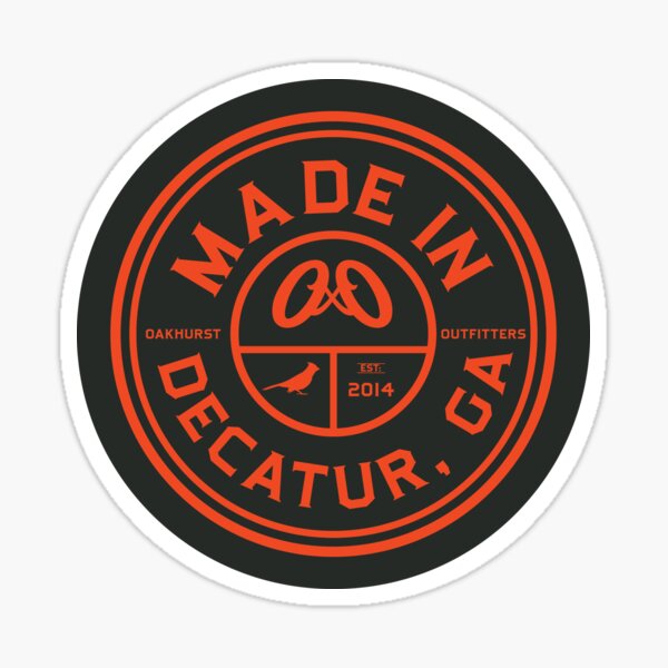 Made in Decatur Georgia - Tee Shirt and apparel  Sticker