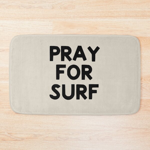 Item preview, PRAY FOR SURF designed and sold by Ken Shew.