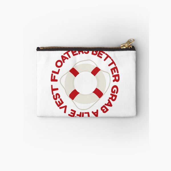 Item preview, Floaters Better Grab A Life Vest designed and sold by camronmorrissey.