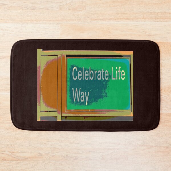 Item preview, Celebrate Life Way designed and sold by asphaltimages.