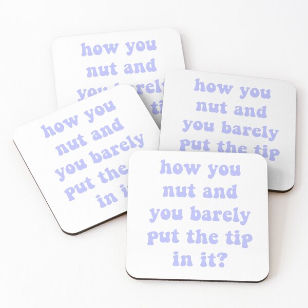 Item preview, how you nut and you barely put the tip in it? leave em alone designed and sold by alessiacara.
