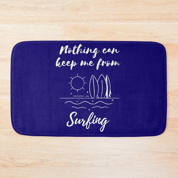 Item preview, Nothing can keep me from surfing designed and sold by To-the-T.