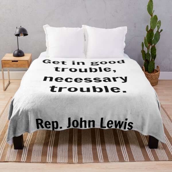 Item preview, Rep. John Lewis - Get in good trouble, necessary trouble. designed and sold by Inspirationmotivation.