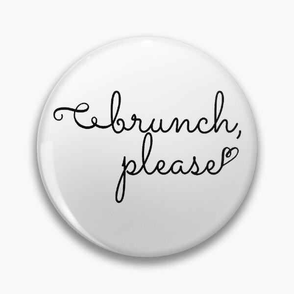 Item preview, brunch, please designed and sold by peachthomas.