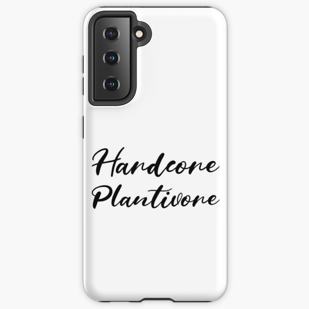 Hardcore Plantivore Black Case & Skin for Samsung Galaxy
