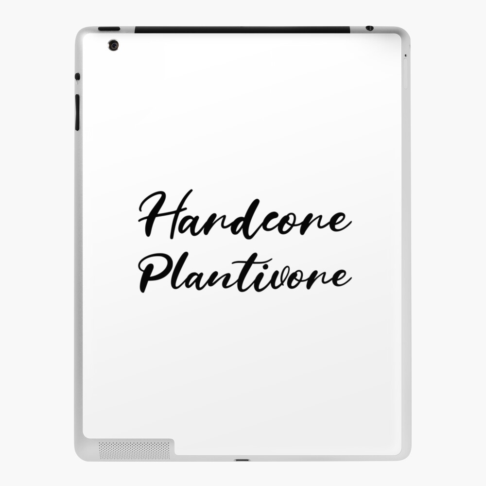 Hardcore Plantivore Black iPad Case & Skin