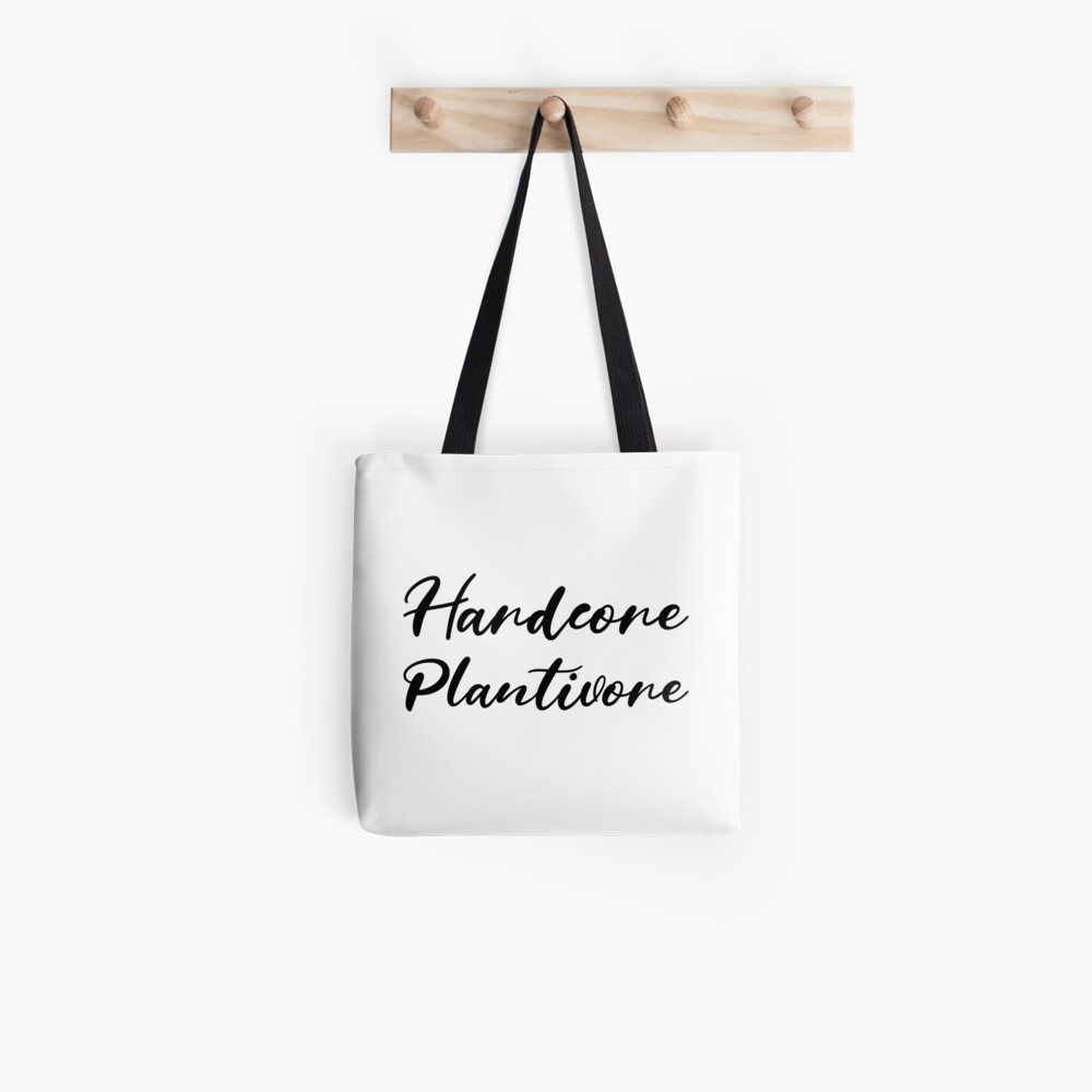 Hardcore Plantivore Black Tote Bag