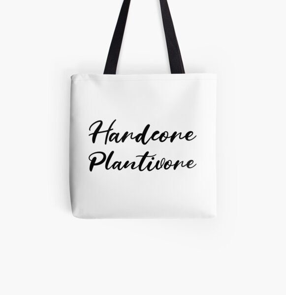 Hardcore Plantivore Black All Over Print Tote Bag
