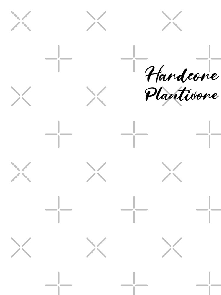 Hardcore Plantivore Black by nikkihstokes