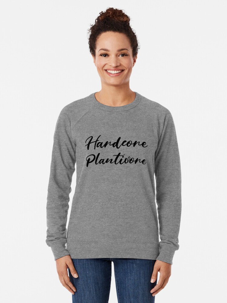 Alternate view of Hardcore Plantivore Black Lightweight Sweatshirt