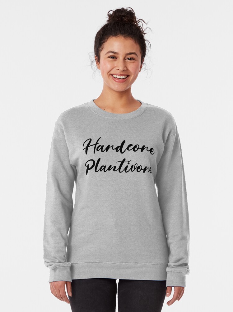 Alternate view of Hardcore Plantivore Black Pullover Sweatshirt
