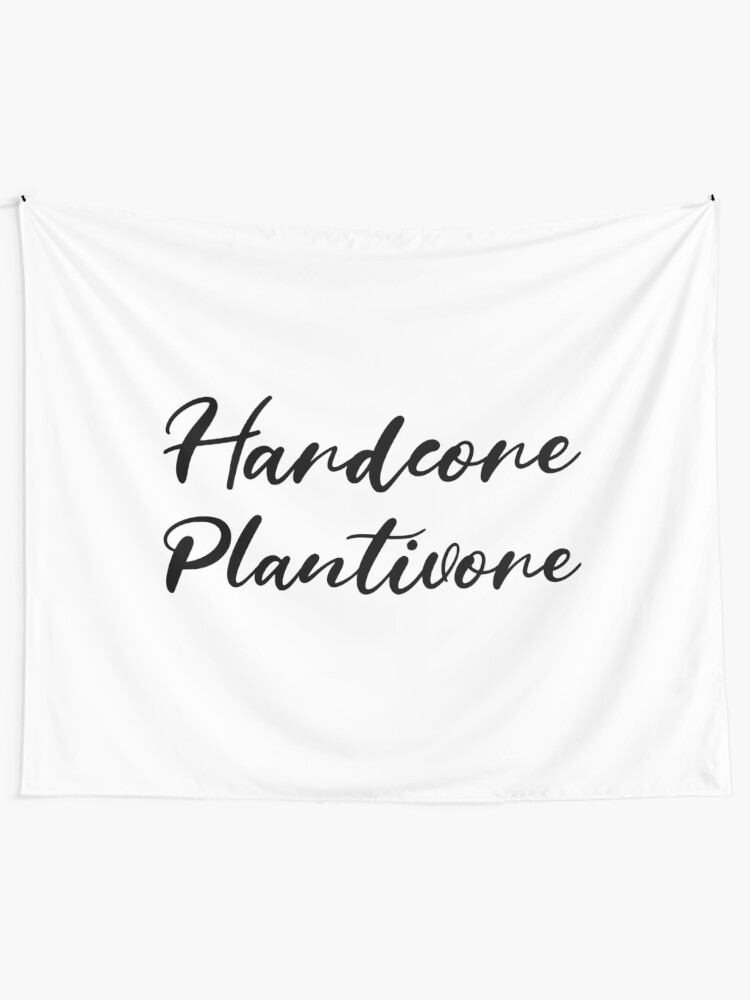 Alternate view of Hardcore Plantivore Black Tapestry