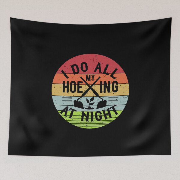 Item preview, I Do All My Hoeing At Night - Retro Night Time Gardener designed and sold by Dan66.