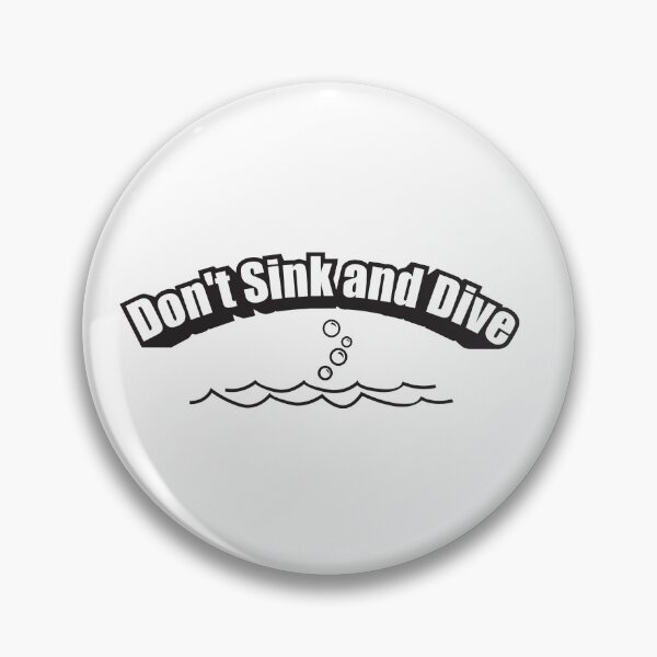 Item preview, Don't Sink and Dive  designed and sold by yassinehelal.