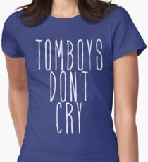 tomboys don't cry (white) Women's Fitted T-Shirt
