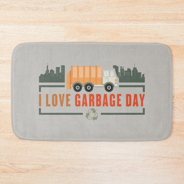 Item preview, I Love Garbage Day designed and sold by Maria Garcia.