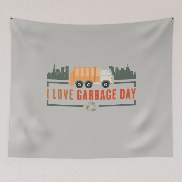 Item preview, I Love Garbage Day designed and sold by Maria Garcia.
