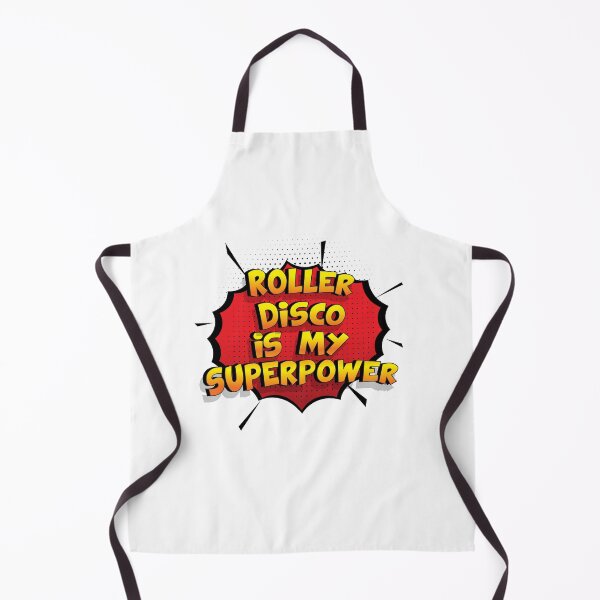 Roller Disco es mi superpoder dise�o divertido Roller Disco regalo Delantal