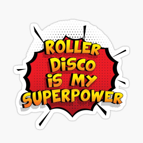 Roller Disco est mon cadeau super design Roller Disco dr�le Sticker