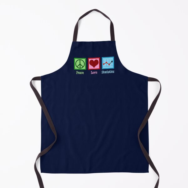 Peace Love Statistics Apron