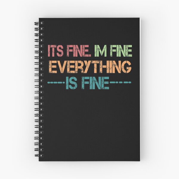 Item preview,  It's Fine I'm Fine Everything Is Fine shirt Funny Sarcastic designed and sold by AYMEDD.