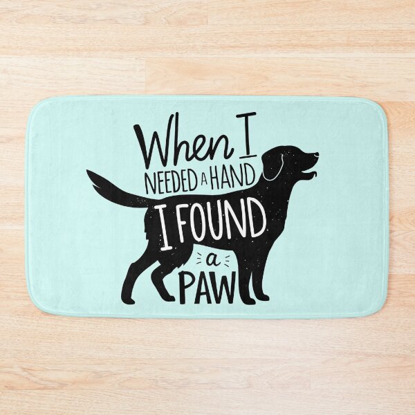 Item preview, When I Needed A Hand, I Found A Paw Pet Therapy Inspiration designed and sold by Kleon Seo.