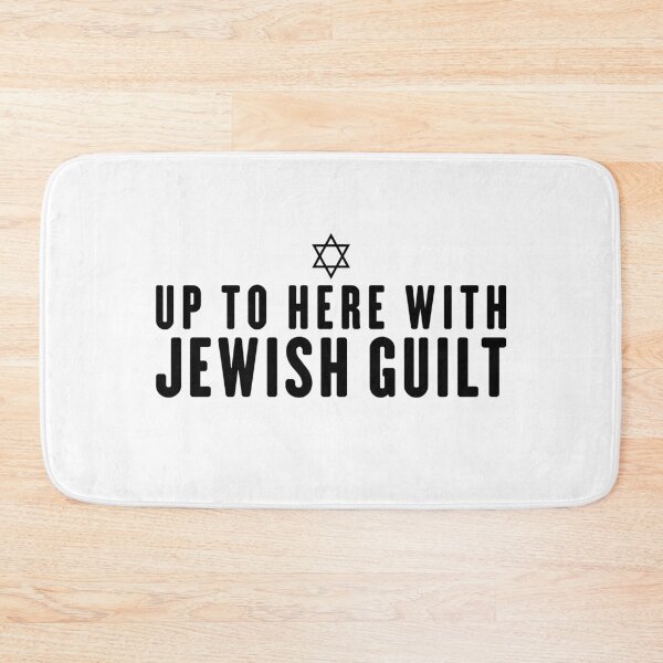 Item preview, Up To Here With Jewish Guilt Trips designed and sold by Maria Garcia.