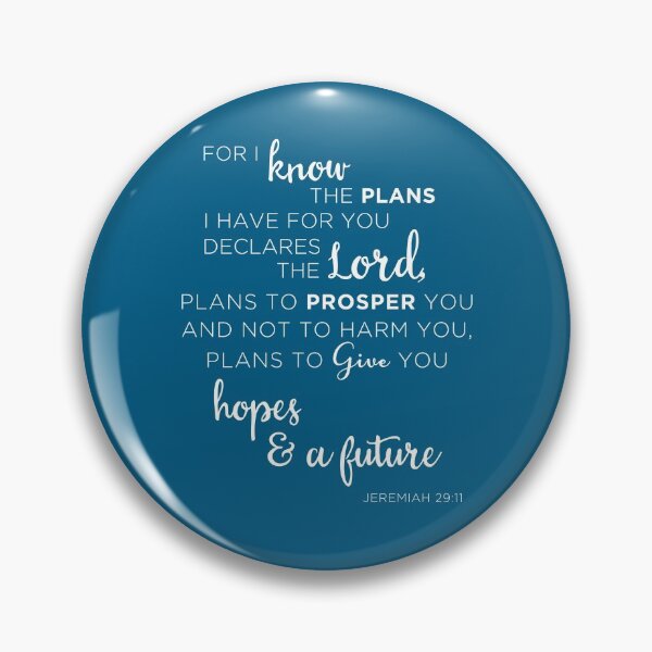 Item preview,  For I Know The Plans I have for you  designed and sold by corbrand.