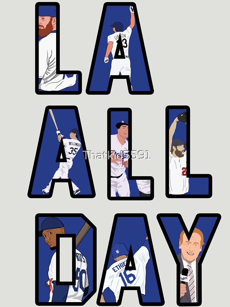 "LA All Day Los Angeles Baseball " Tshirt for Sale by Thatkid5591 Redbubble kershaw t