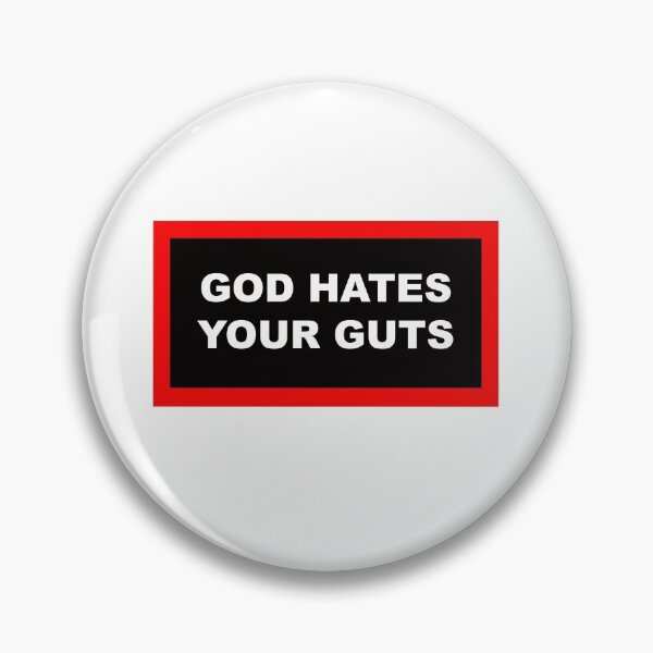 Item preview, "God Hates Your Guts" Chris Sign designed and sold by izrk.