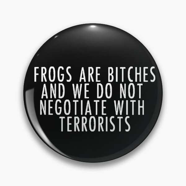 Item preview, Frogs Are Bitches And We Do Not Negotiate With Terrorists - The Umbrella Academy designed and sold by SedgeWren.