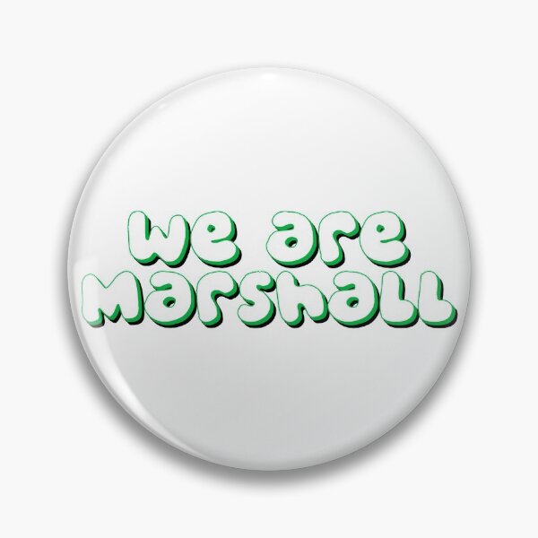 Item preview,  We Are Marshall Marshall University designed and sold by kkosmicki.