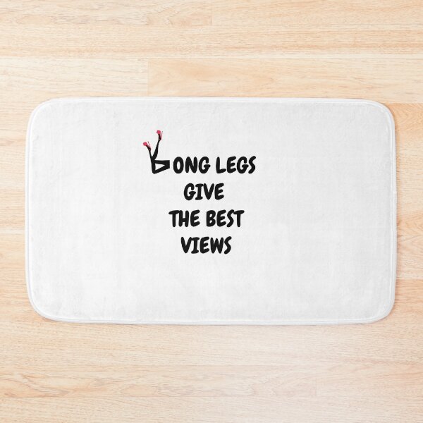 Item preview, Long legs give the best views black font designed and sold by TallOne-apparel.