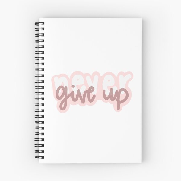 Item preview, Never Give Up designed and sold by alladoodle.