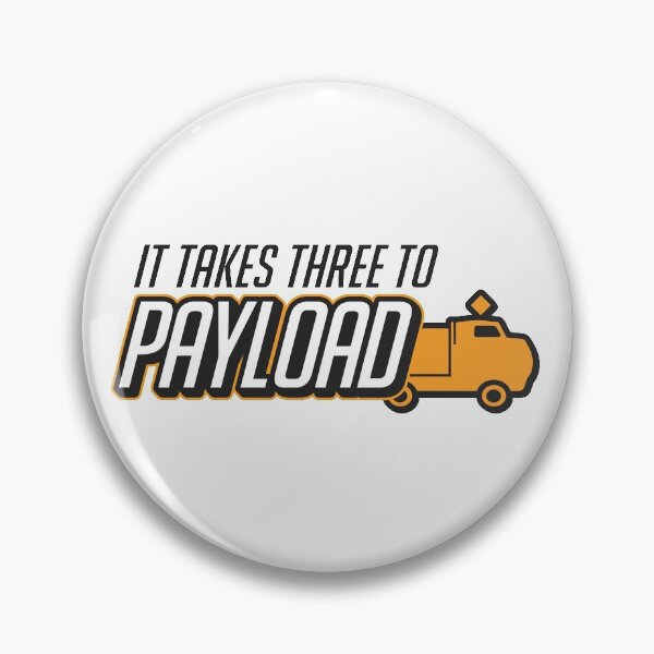 Item preview, It Takes Three to Payload designed and sold by hattieandjane.