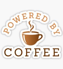 Powered by coffee Sticker