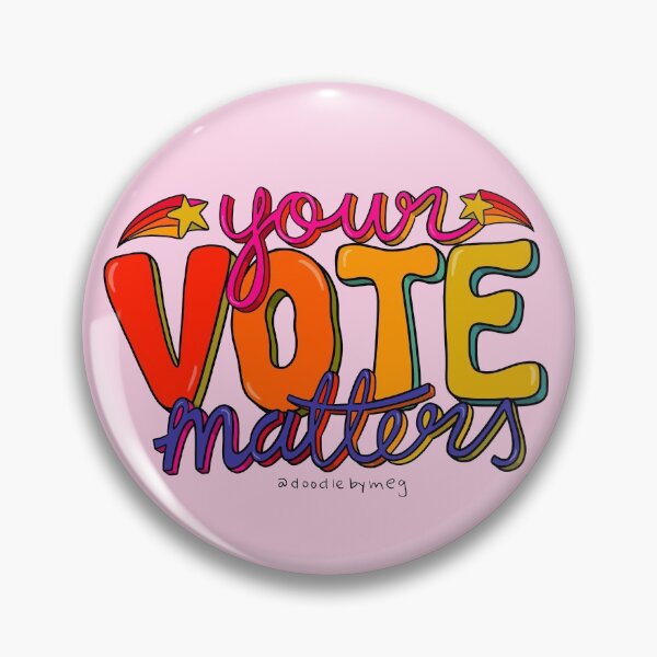 Item preview, Your Vote Matters designed and sold by doodlebymeg.