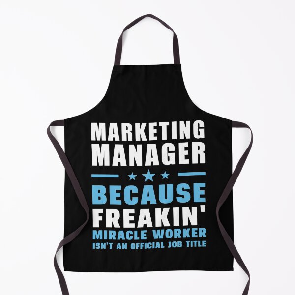 Item preview, Marketing Manager Because Freakin' Miracle Worker Isn't An Official Job Title designed and sold by berryferro.