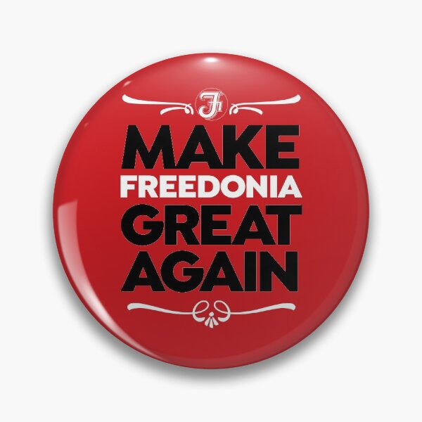 Item preview, Make Freedonia Great Again designed and sold by SpruceTavern.